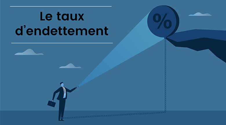 Taux d’endettement : comment le réduire ?